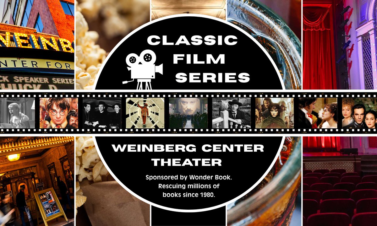 New Classic Film Series begins October 9th at the Weinberg! Join us for nine classic films on the big screen, sponsored by Wonder Book. mailchi.mp/wonderbk/class…