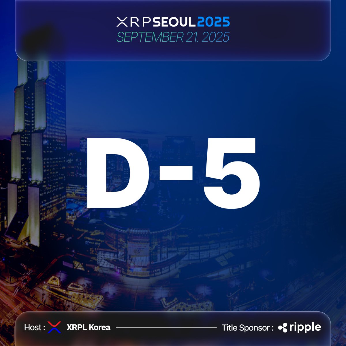 ⏳Only 5 days to go!

Get ready for XRP Seoul 2025, the biggest XRP/Web3 conference in Asia.

Connect with 3,000 investors, builders, and industry leaders representing 40+ countries.

📅 Sept 21, 2025 |📍COEX, Seoul 
🎟 wallet.moove.live/event/xrp-seou…