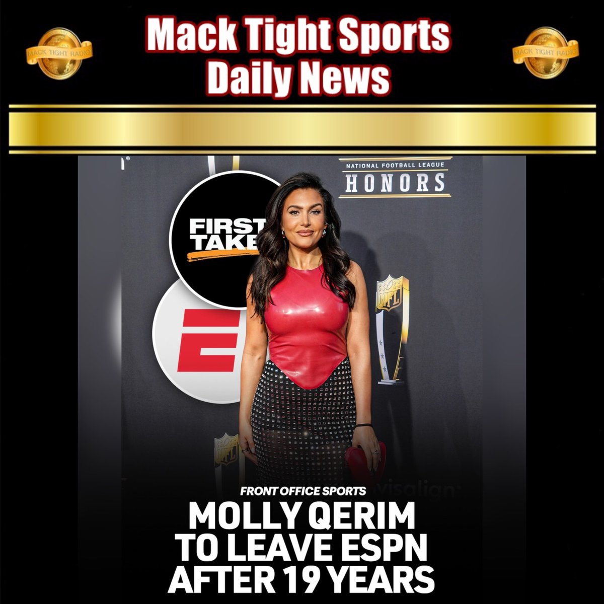 MackTightRadio's tweet photo. According to #FrontOfficeSports, #MollyQerim, the host of #FirstTake since 2015, will be leaving #ESPN at the end of the year 👀 

- #MackTightRadio 📻 #Ready2LearnShow 🧐 [Watch #MackTightTV On #RokuTV ❌ #FireTV On Channel #MackTight ❌ LISTEN TO Mack Tight Radio on https://t.co/ws5AZ3tw0M] #MackTight 👑