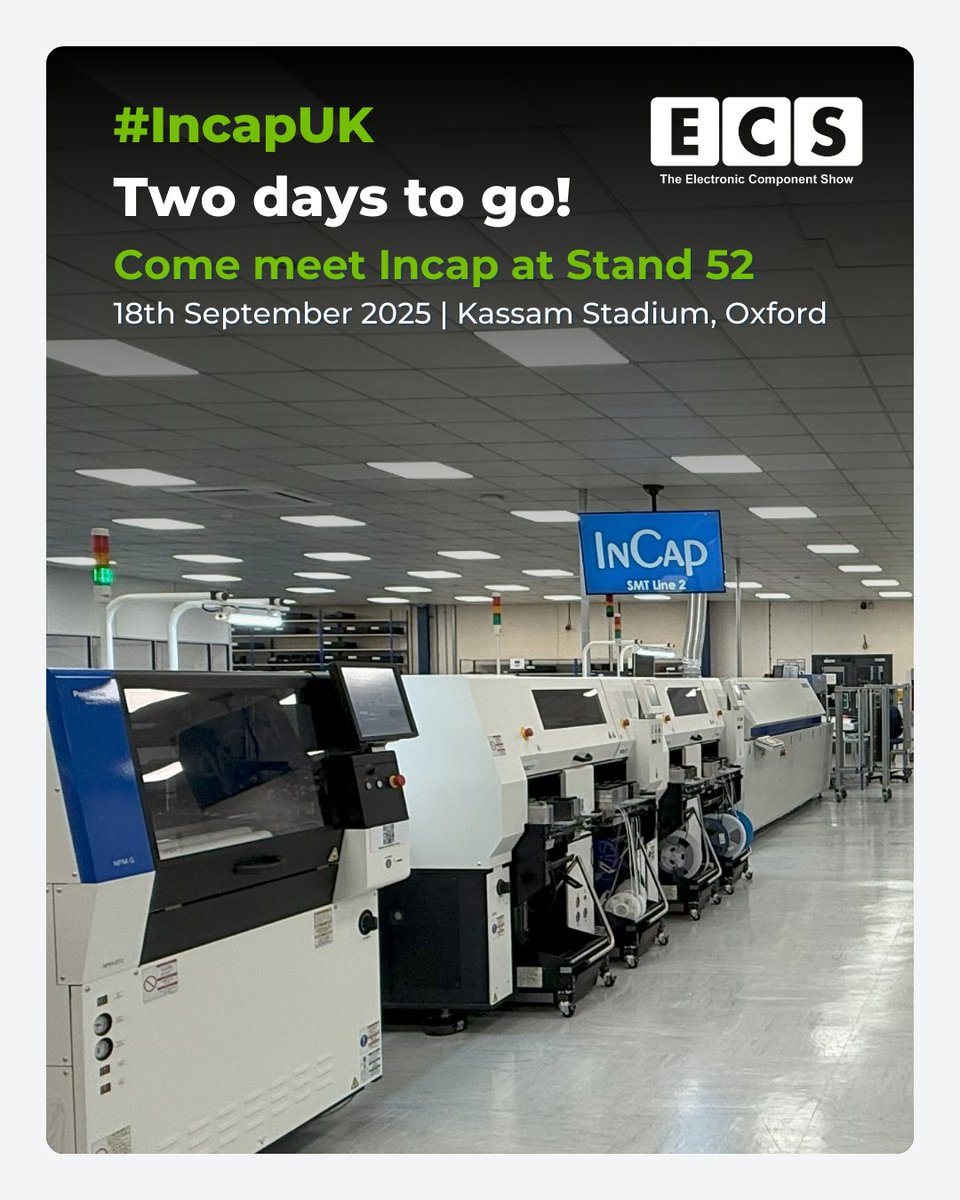 incap_group's tweet image. 👋 Just two days to go until the @ElecCompShow_UK 2025! Join #IncapUK at 📍Stand 52 this Thursday at the Kassam Stadium, Oxford.
Don’t miss the chance to stop by and say hello. We look forward to seeing you at ECS! ✨
#Incap #ECS2025 #Electronics #Manufacturing #FastTrack #MRO