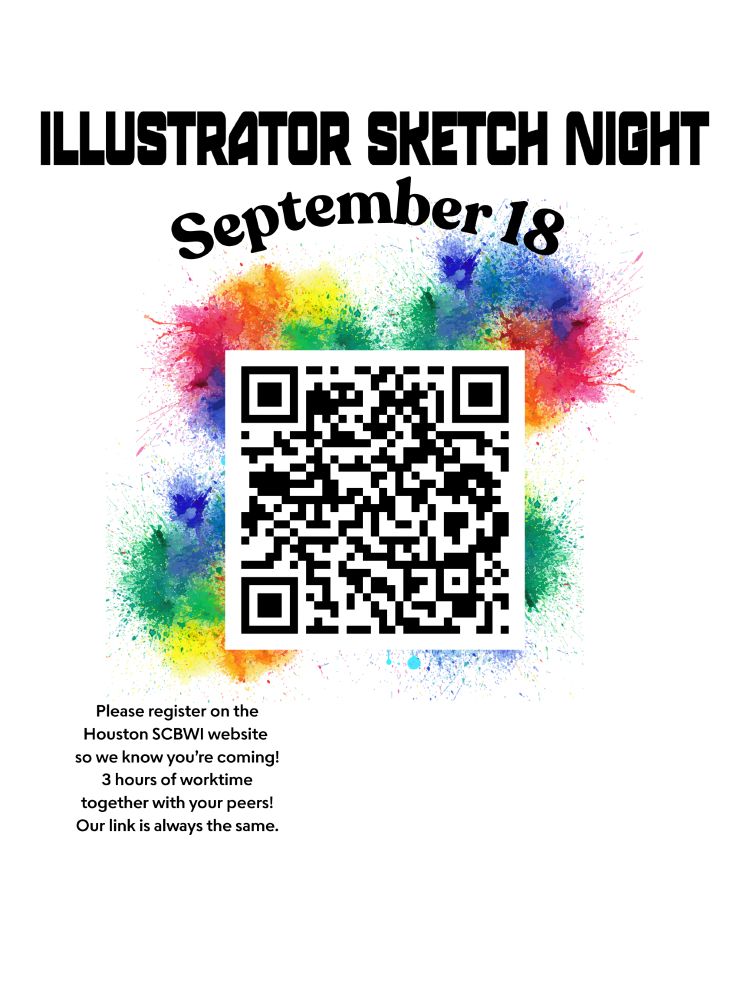 SCBWIHouston's tweet image. Ready to create and connect with Houston illustrators?   Join SCBWI Houston Sketch Night  Sept 18 | 6–9 PM CST Work with prompts and music or quietly on your own.  
See our website to register for this free event: scbwi.org/events/illustr…