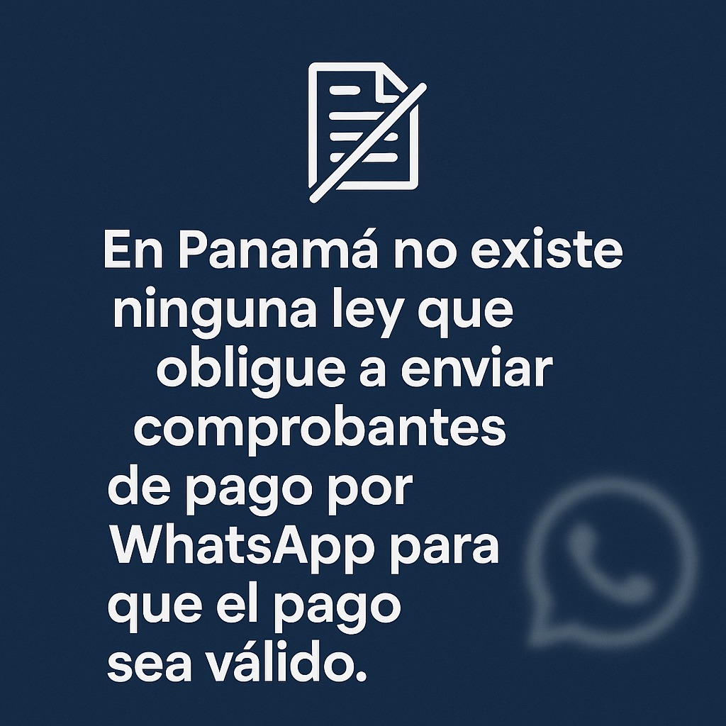 🚫 En Panamá no existe ninguna ley que te obligue a enviar comprobantes de pago por WhatsApp para que el pago sea válido.

Infórmate, protege tus derechos y exige canales formales.

#Panamá #ConsumoInteligente #ProtegeTusDerechos #EducaciónFinanciera #WhatsApp <a href="/AcodecoPma/">ACODECO</a>