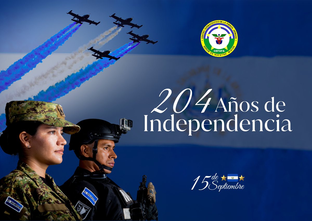 🇸🇻 CELEBRAMOS 204 AÑOS DE LIBERTAD 🇸🇻