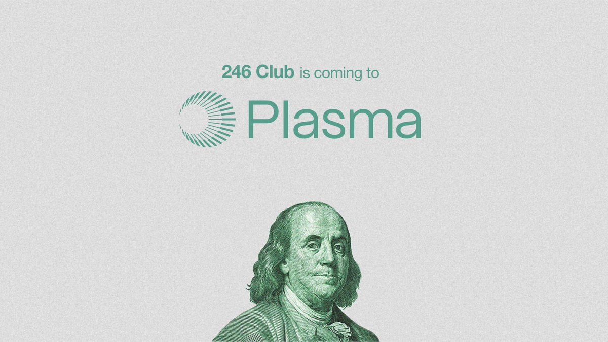 246 Club is coming to <a href="/PlasmaFDN/">Plasma</a>

Two Hundred Forty-Six Trillions.