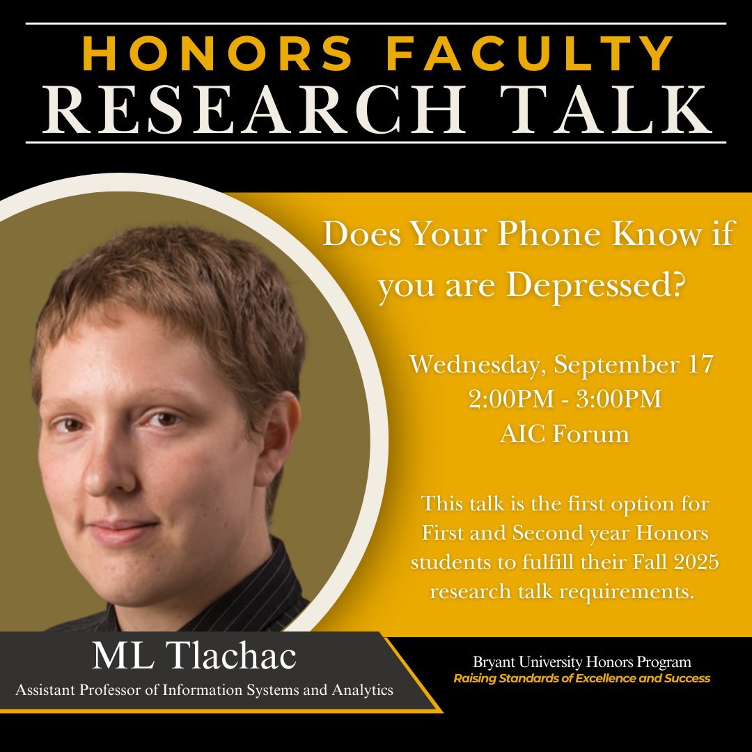 Join us tomorrow, Wednesday, September 17 from 2:00PM to 3:00PM at the AIC Forum for the first Reasearch Talk of Fall 2025 with Dr. ML Tlachac.

This event is the first option for First and Second Year Honors students to fulfill their Fall 2025 research talk requirements.