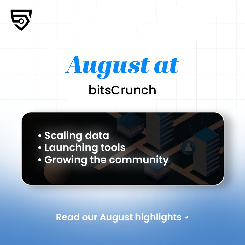 August was a big month for bitsCrunch

From scaling data to new tools, partnerships &amp; even a podcast! 

here’s everything we achieved, check out 🧵