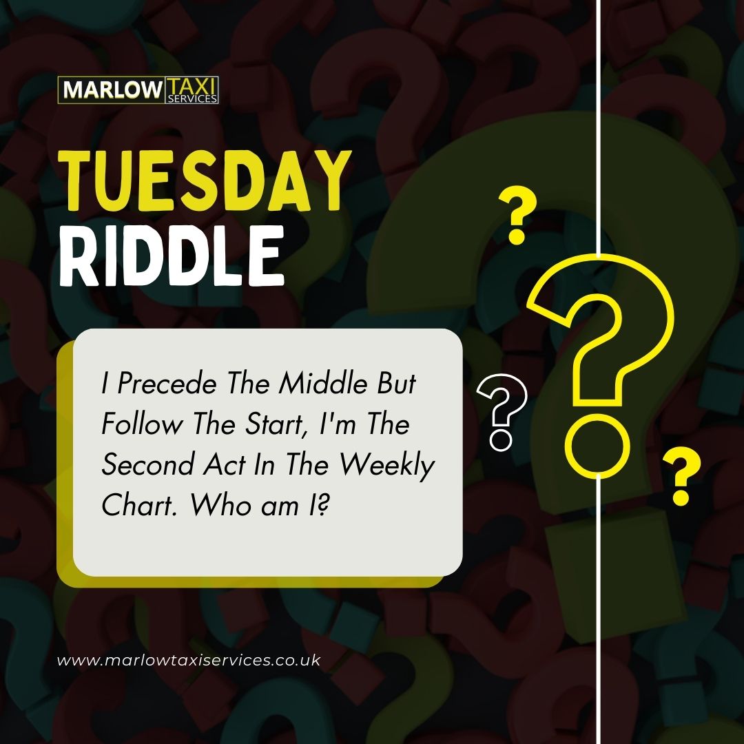 Tuesday's riddle from Marlow Taxis is waiting for you to solve

☎️01628 200 107
🌐marlowtaxiservices.co.uk

#booknow #marlowtaxis #marlow #tuesdayriddle