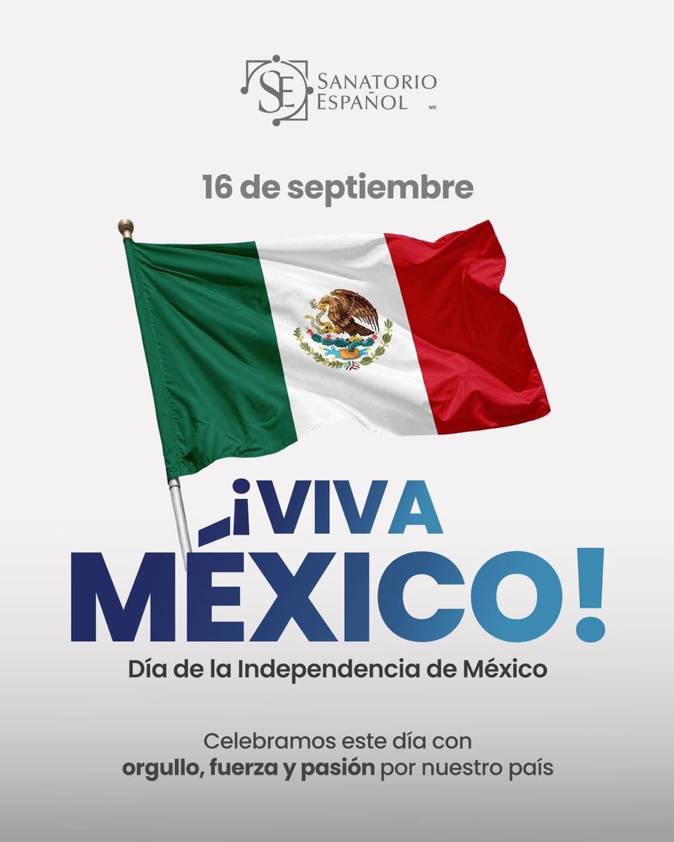 Hoy celebramos el Día de la Independencia de México, una fecha que enciende en cada corazón la fuerza de nuestra historia y la esperanza de un mejor mañana.🇲🇽🔔

¡Que viva la libertad, que viva México! 💚🤍❤️

#sanatorioespañol #mexico 
 #díadelaindependenciademéxico