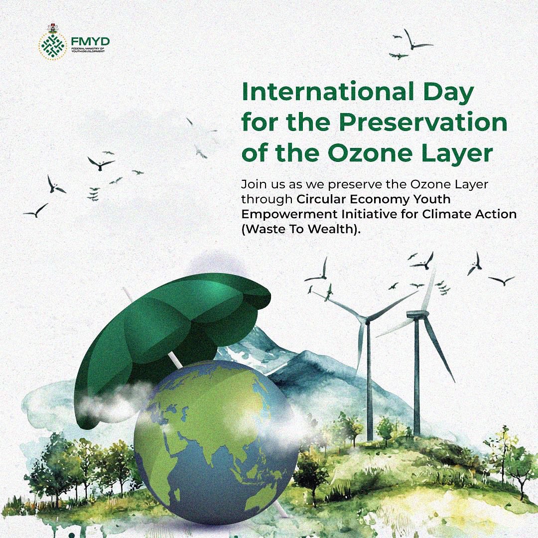 Federal Ministry of Youth Development, Nigeria (@fmydng) on Twitter photo Let's unite to protect our planet! 🌎💚
Today, on International Ozone Day, we call on all Nigerians to join the movement towards a green and circular economy.
Together, we can heal the ozone layer and secure a sustainable future by transforming waste to Eco-friendly Items & Let's unite to protect our planet! 🌎💚
Today, on International Ozone Day, we call on all Nigerians to join the movement towards a green and circular economy.
Together, we can heal the ozone layer and secure a sustainable future by transforming waste to Eco-friendly Items &