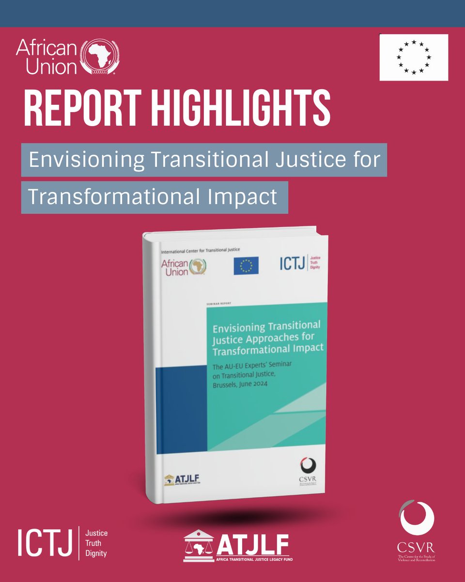 theICTJ's tweet photo. 📢 Have you read 'Envisioning Transitional Justice Approaches for Transformational Impact'?
This report summarizes the main findings from the 4th AU–EU Experts’ Seminar on Transitional Justice, highlighting strategies to drive transformational change across Africa.
🔽 https://t.co/x3YpDdjJnB