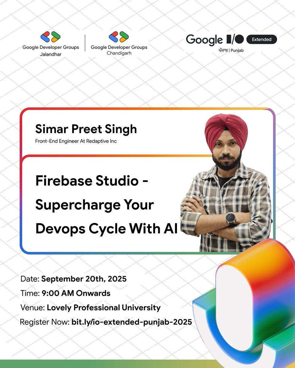 GDGJalandhar's tweet image. Move fast, don’t break things (or your pipeline). ⚡
Catch Simar Preet Singh at #GoogleIOExtended Punjab – Firebase Studio + AI = DevOps on steroids.
📅 Sept 20 @ LPU | 📝 bit.ly/io-extended-pu…
#GDGJalandhar #GDGChandigarh #FirebaseStudio