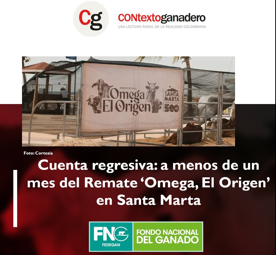 El próximo 2 de octubre, desde las 5:00 de la tarde, la Marina Internacional de Santa Marta será el epicentro del Remate ‘Omega, El Origen’, el evento ganadero más esperado del año. acortar.link/yk1o5U
<a href="/jflafaurie/">José Félix Lafaurie</a>  <a href="/Fedegan/">FEDEGAN</a> <a href="/ContGanadero/">CONtexto Ganadero</a> <a href="/TvGanColombia/">TvGan Colombia</a>