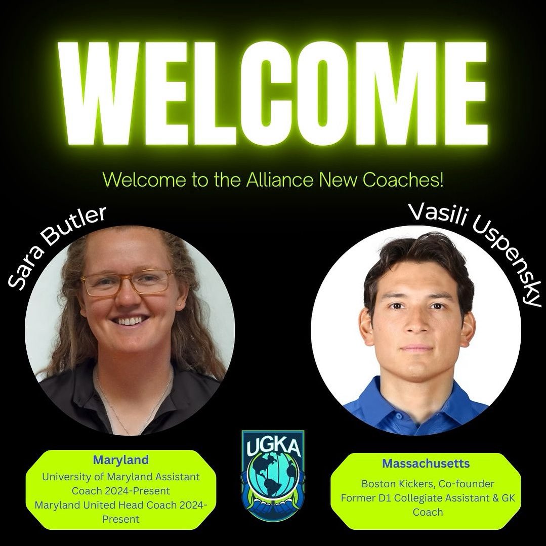 WELCOME our newest UGKA Coaches!!

Sara Butler, Maryland
- University of Maryland Women’s Soccer AC
- Maryland United HC

Vasili Uspensky, Massachusetts, @bostonkickers @goalkeeperlessons 
- Boston Kickers Co-Founder
- Former Collegiate D1 Assistant Coach

Stronger everyday!!