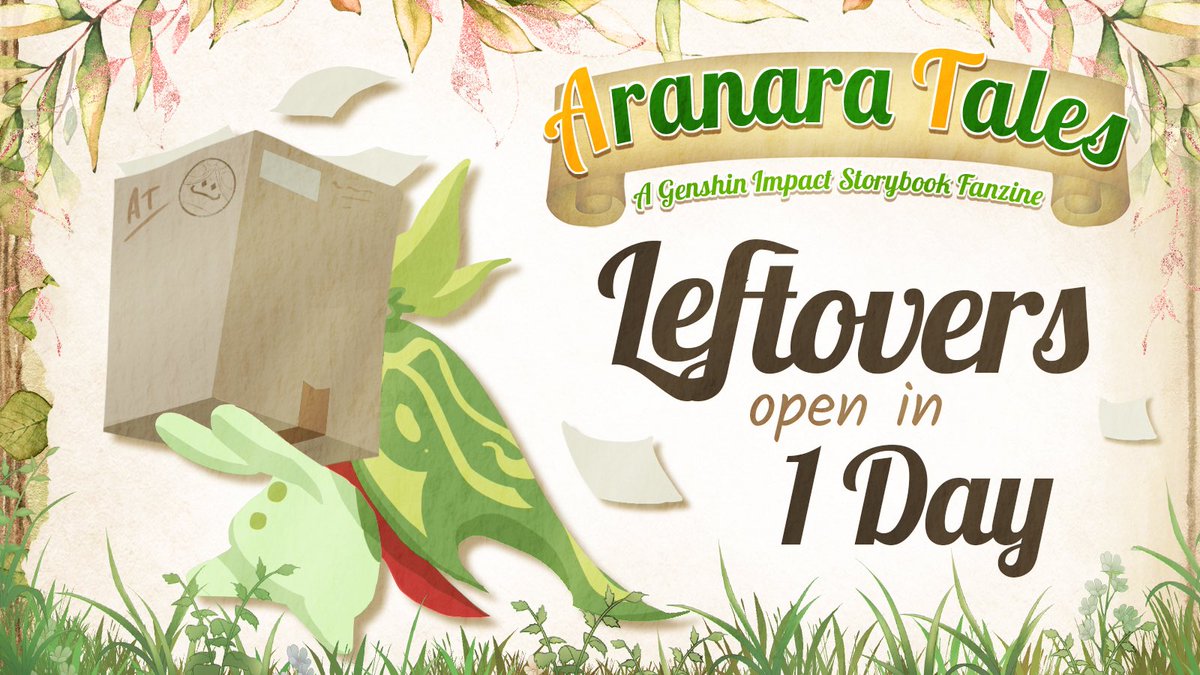 🌺 Just 1 Day Left! 🌺

The Aranara Tales leftovers sale begins tomorrow! 🍃✨

This is your final chance to grab the last copies of the zine and other magical goodies! Inventory is limited, so be sure to act fast. 💌

The forest is calling… are you ready? 🌸📦