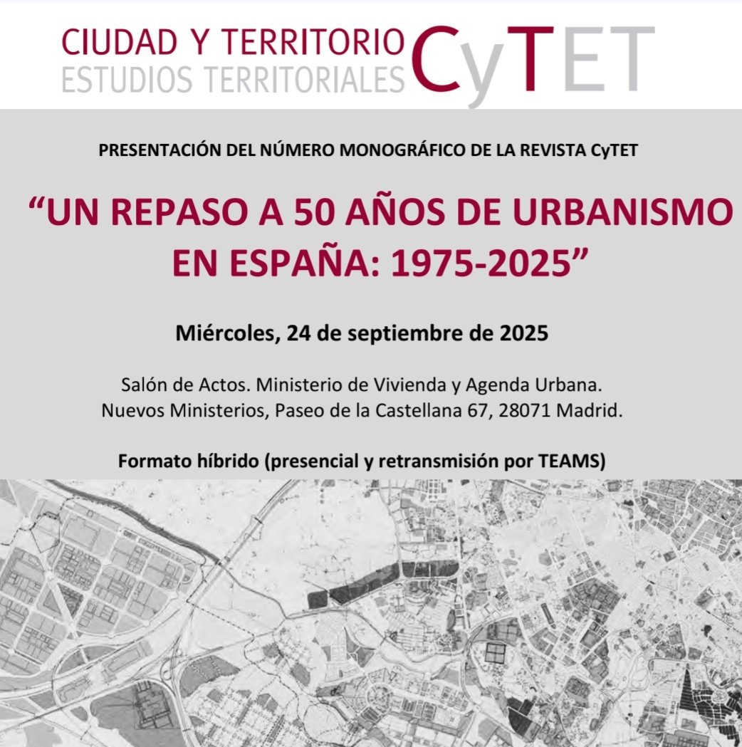 Fernando García Martín (@ferm_gm) on Twitter photo El próximo 24/Sept participaré en la Jornada Presentación del Monográfico CyTET "UN REPASO A 50 AÑOS DE URBANISMO EN ESPAÑA: 1975-2025"
Salón de Actos <a href="/viviendagob/">Ministerio de Vivienda y Agenda Urbana</a>, Madrid.
Inscripciones presencial y online en: recyt.fecyt.es/index.php/CyTE… El próximo 24/Sept participaré en la Jornada Presentación del Monográfico CyTET "UN REPASO A 50 AÑOS DE URBANISMO EN ESPAÑA: 1975-2025"
Salón de Actos <a href="/viviendagob/">Ministerio de Vivienda y Agenda Urbana</a>, Madrid.
Inscripciones presencial y online en: recyt.fecyt.es/index.php/CyTE…
