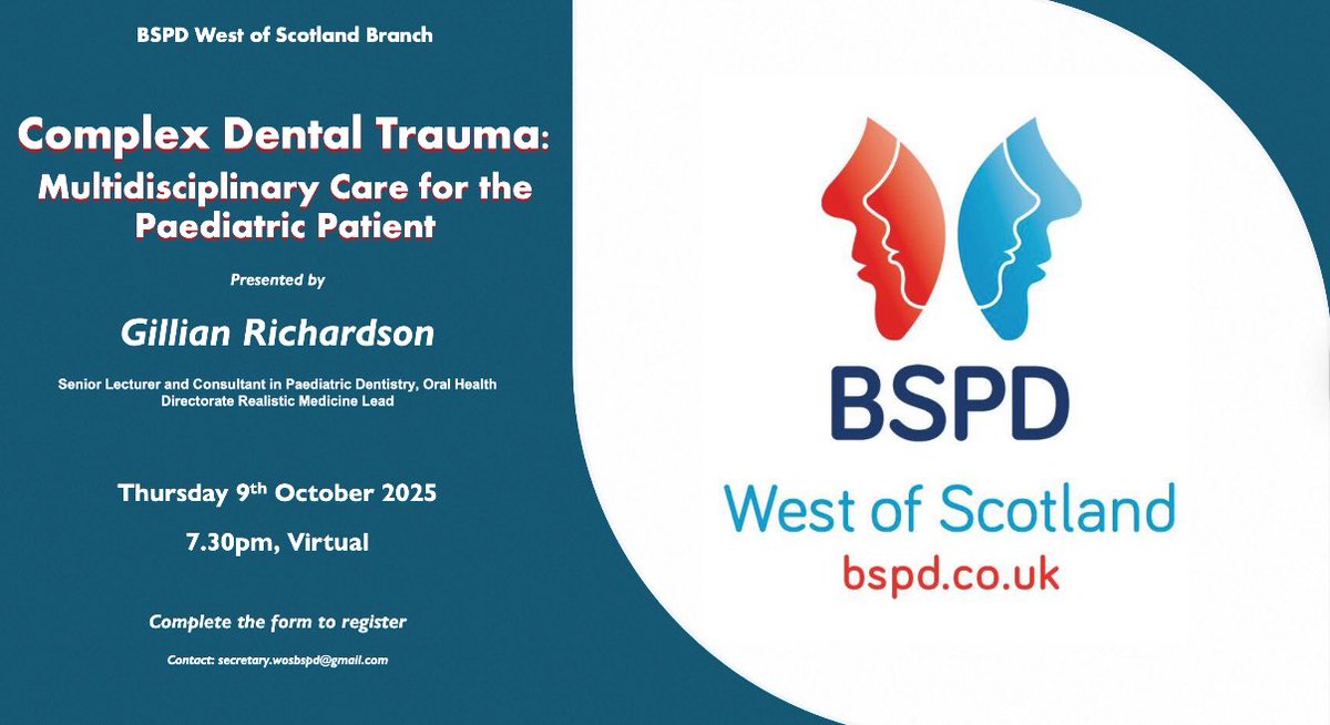 Register for our upcoming webinar:

“Complex Dental Trauma - Multidisciplinary care for the paediatric patient”

👩‍🏫 Gillian Richardson
📅 Thurs 09/10/25 7:30pm
💻 Virtual
💰 Free!

🖊️ Please use the registration link:
uofglasgow.zoom.us/meeting/regist…
