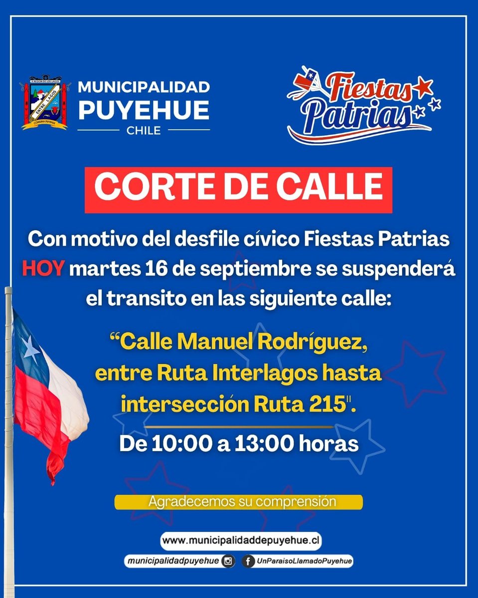TTILosLagos's tweet photo. ATENCIÓN: hasta las 13:00 horas en #EntreLagos #Puyehue habrá cierre en calle Manuel Rodríguez, entre Ruta Interlagos hasta intersección con Ruta CH-215 por desfile cívico de #FiestasPatrias. Precaución conductores. #Osorno https://t.co/xlsiT91dlG