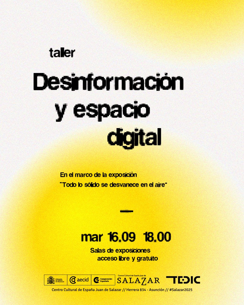 juandesalazarpy's tweet image. #EsHoy Nos encontramos a las 18 horas, en el Juande, para este taller impartido por @TEDICpy en el marco e la exposición &quot;Todo lo sólido se desvanece en el aire&quot; ⬇️

+ info: juandesalazar.org.py/escenicas/todo…