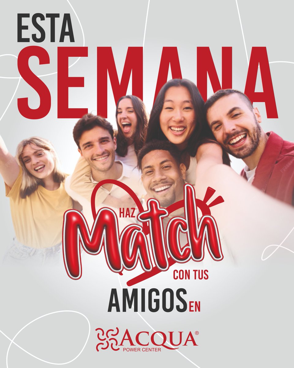 🎉👫 ¡Esta semana haz Match con tus amigos en Acqua Power Center! 💖✨
🛍 Recuerda: por compras iguales o superiores a $100.000, registra tus facturas y participa en nuestros sorteos semanales de bonos de compra. 
#HazMatchEnAcqua #AmigosEnAcqua #AmorYAmistad #AcquaPowerCenter