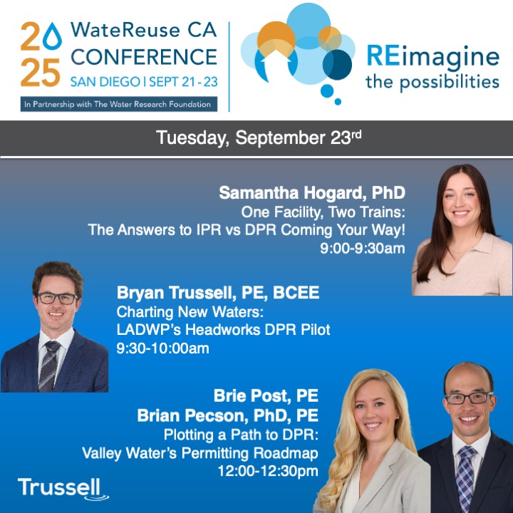 We’re thrilled to join the water reuse community at the <a href="/WateReuseAssoci/">WateReuse</a>'s California Annual Conference in San Diego this year. Don’t miss presentations from Samantha Hogard, PhD, Bryan Trussell, Brie Post, P.E., and Brian Pecson on Tuesday, September 23!
