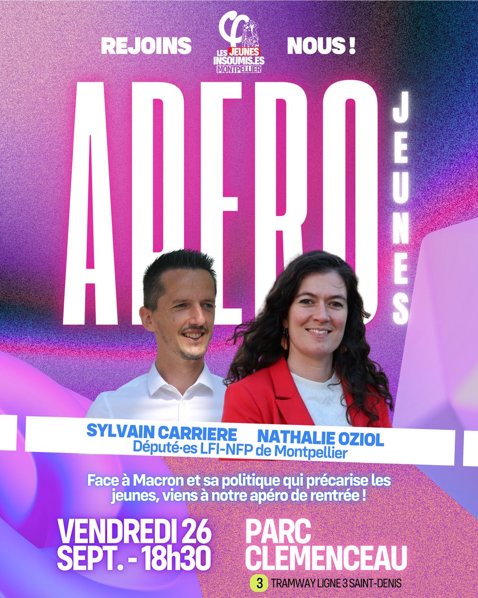 Tu as en marre de Macron et sa politique qui précarise les jeunes ? 
Viens à notre apéro de rentrée avec nos député•es insoumis•es Nathalie Oziol et Sylvain Carrière ! 

🗓️ Vendredi 26 septembre 
⌚️ 18h30
📍 Parc Clémenceau