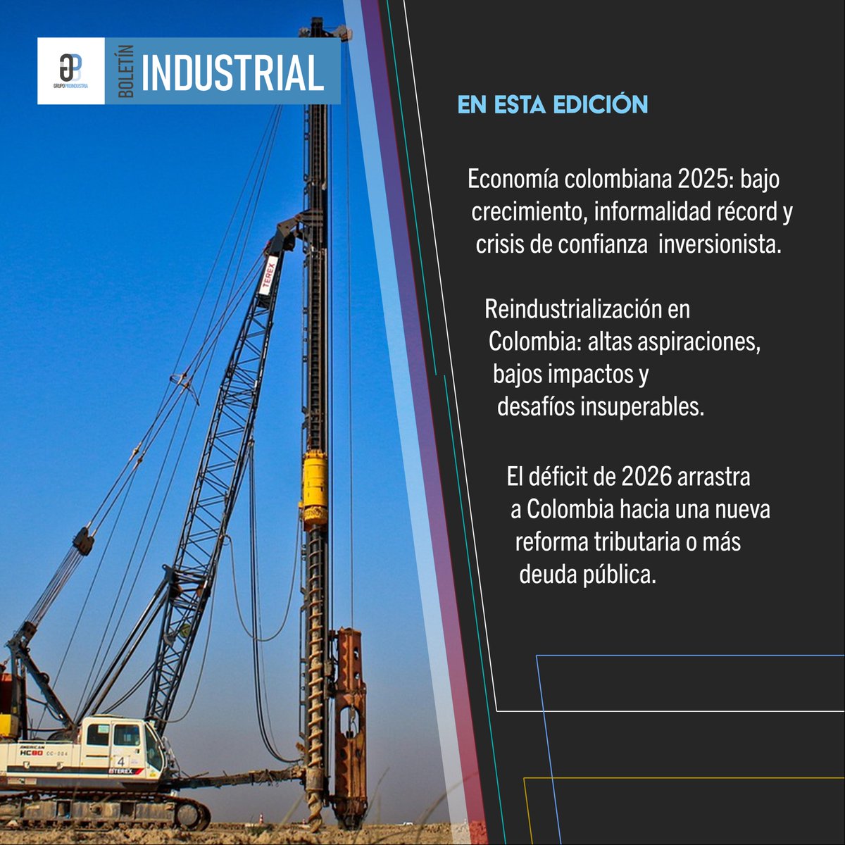 📄 #𝗕𝗼𝗹𝗲𝘁𝗶́𝗻 || En esta edición ⬇️

📌 El Grupo Proindustria alerta que la economía colombiana en 2025 muestra bajo crecimiento, informalidad creciente y desconfianza inversionista.

#Industria #Economía #Colombia

✅ Léelo aquí grupoproindustria.org/reforma-tribut…