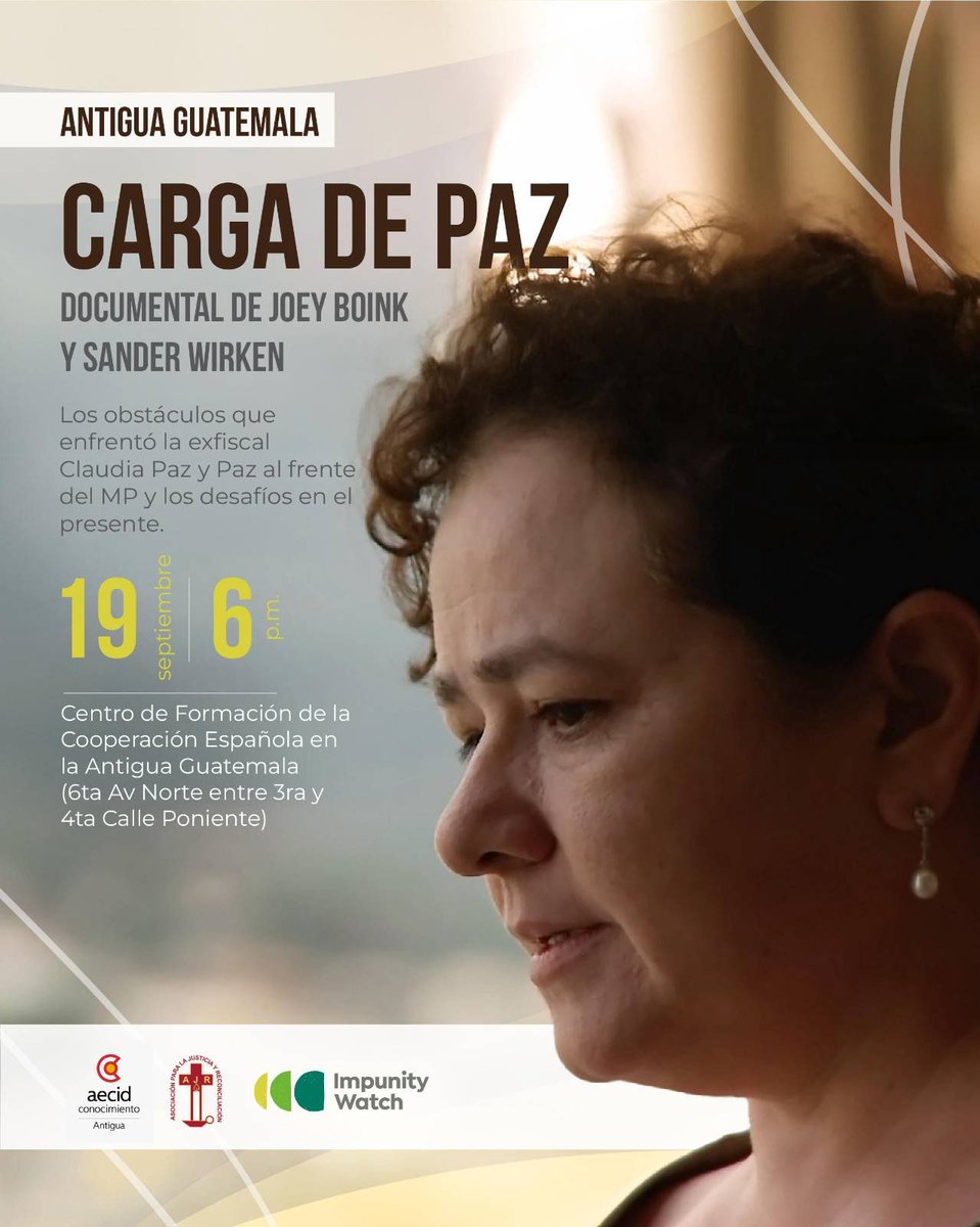 🎥 Proyección del documental "Carga de Paz"
Una historia real que marcó un antes y un después en la justicia guatemalteca.

Acompáñanos a ver el poderoso documental que narra la vida de Claudia Paz y Paz, la primera fiscal general electa de Guatemala, y su valiente lucha contra