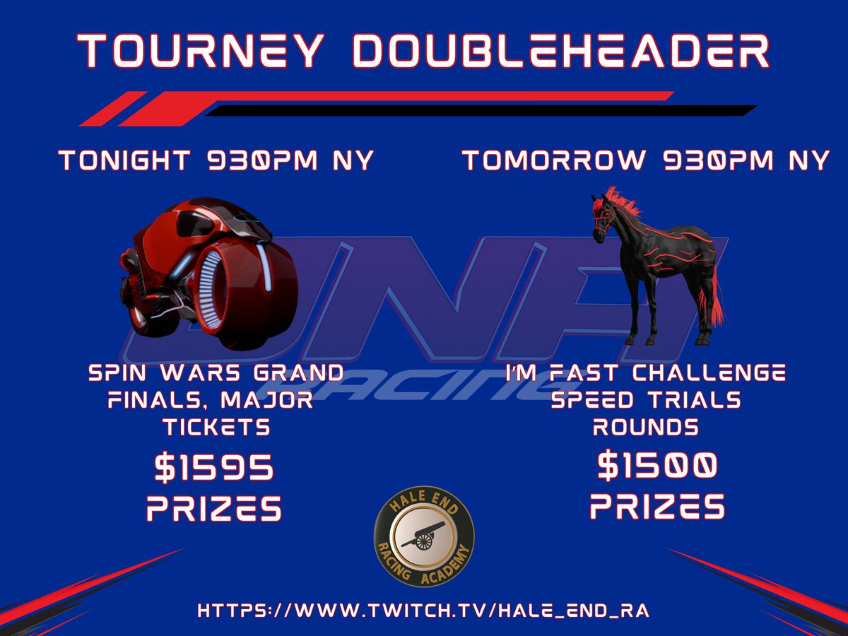 🚗💥 Epic Tourney Doubleheader kicks off TONIGHT! Spin Wars explodes at 9:30PM NY $1600 prizes and tickets, followed by I'm Fast Challenge tomorrow, $1500 prize pool awaits! 🎉

Watch live: twitch.tv/hale_end_ra
<a href="/Hale_End_RA/">HaleEndRA</a> <a href="/DNARacing2023/">DNA Racing</a>  
#Racing #TourneyMadness #Web3Gaming