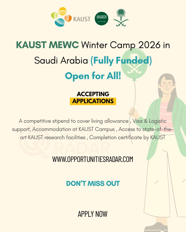 oppradar's tweet image. KAUST MEWC Winter Camp 2026, Saudi Arabia 
(Fully Funded)
Apply:  tinyurl.com/mewc-wintercam…

Application call for the KAUST MEWC Research Internship program 2026. 

#KAUSTMEWC #MEWC #opportunitiesradar #KAUST