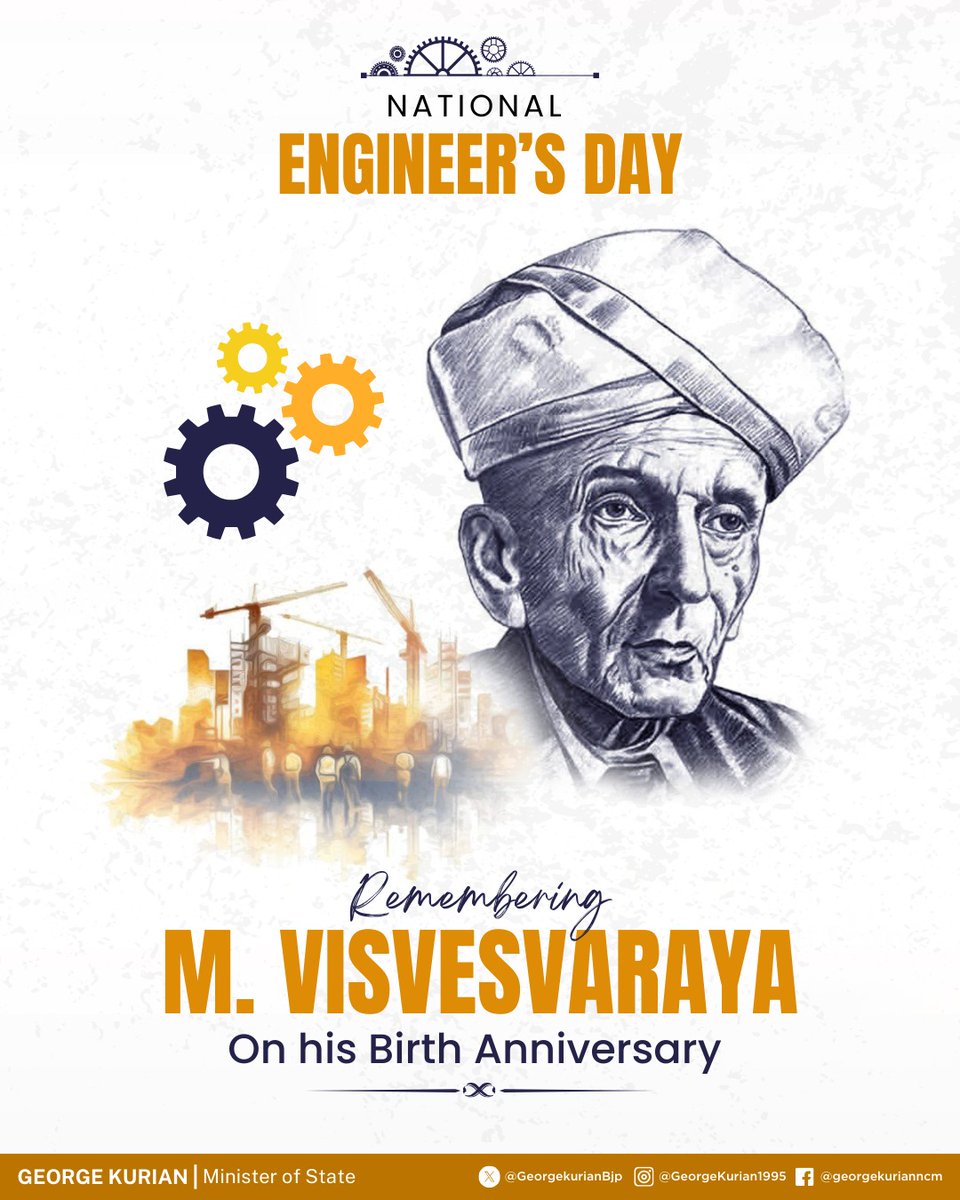 GeorgekurianBjp's tweet image. On National Engineer's Day, fondly remembering Shri M. Visvesvaraya Ji on his birth anniversary. 
#NationalEngineersDay #MVisvesvaraya
