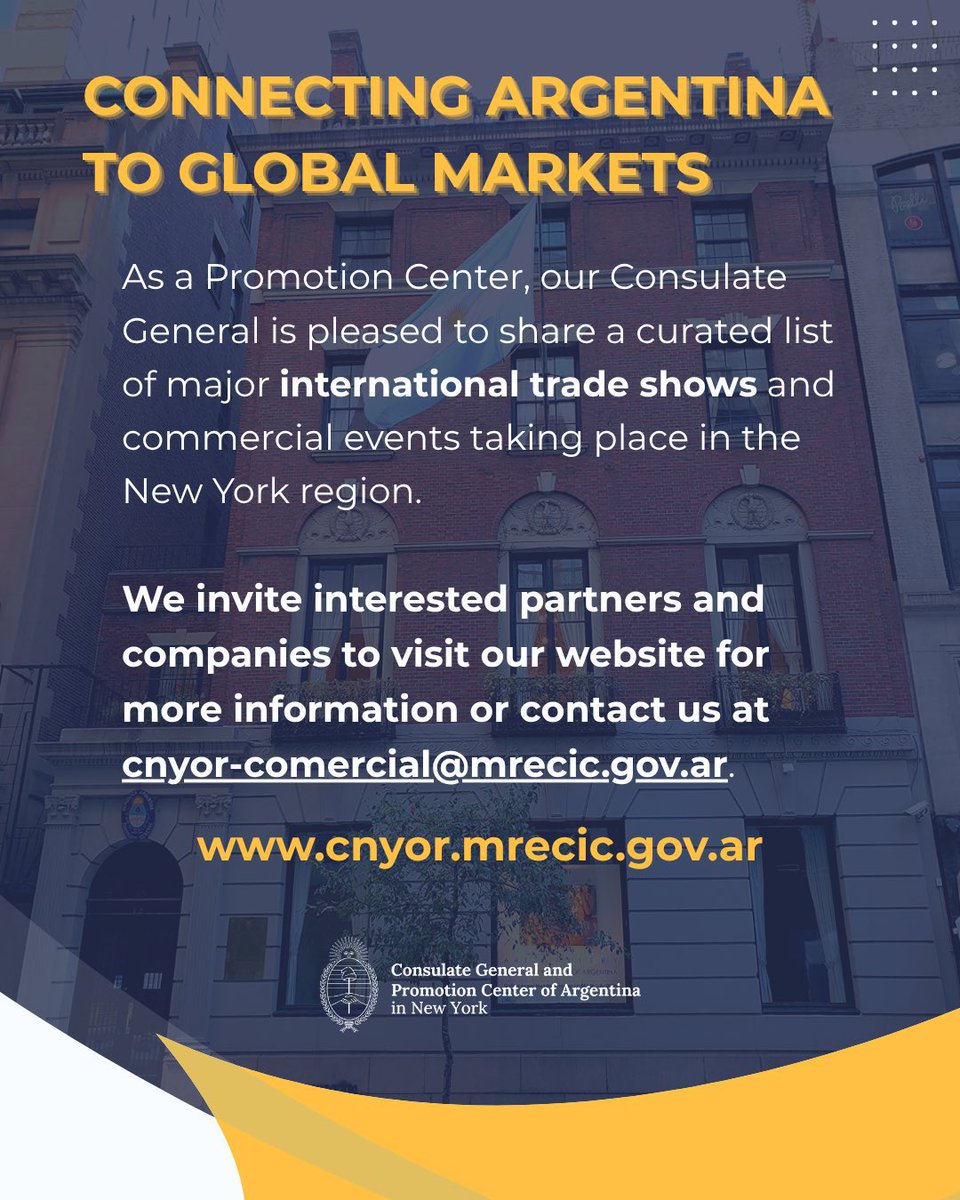 🌐 🇦🇷 CONNECTING ARGENTINA TO GLOBAL MARKETS

As Trade Promotion Center of Argentina in New York, we regularly share key information and opportunities about major international trade shows and commercial events taking place in the New York region.

🔗 cnyor.cancilleria.gob.ar/en/3-trade-mis…