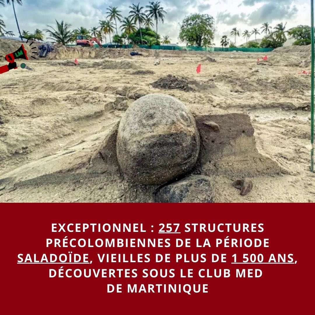 Non, vous ne rêvez pas. Sous les terrains de tennis du Club Med, à Sainte-Anne, c’est un pan entier de l’histoire martiniquaise qui vient de ressurgir. Lors d’un simple chantier d’aménagement, les archéologues de l’Inrap ont exhumé un site d’une ampleur exceptionnelle : 257