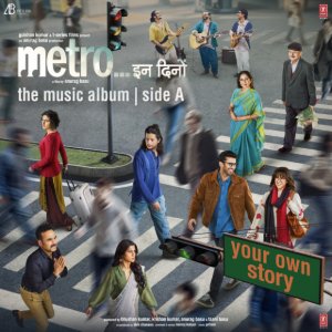 Metro in dino could be the hindi OST soundtrack of the decade .

Extremely well composed/researched by Pritam.

Some songs have multiple versions , you can choose as per your preference 👏