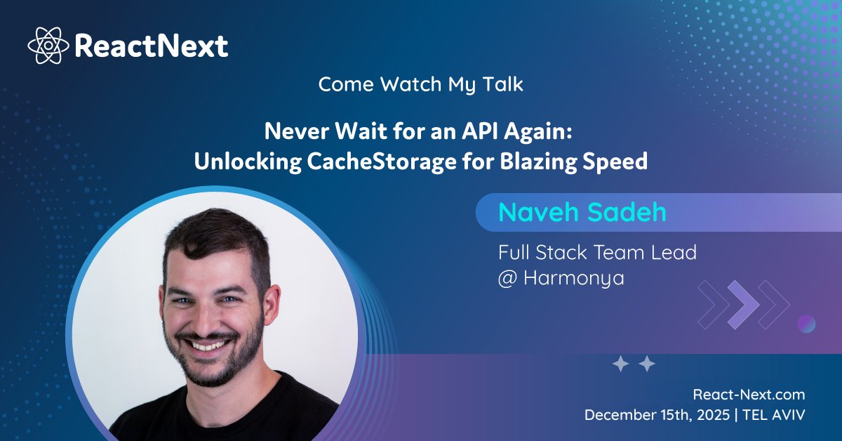 ReactNext's tweet image. We’re excited to announce that Naveh Sadeh, Full Stack Team Lead at Harmonya, is speaking at ReactNext 2025! 🚀

📅 December 15th, 2025 | Tel Aviv

Don’t miss it!
🔗 React-Next.com

#ReactNext #TechConference