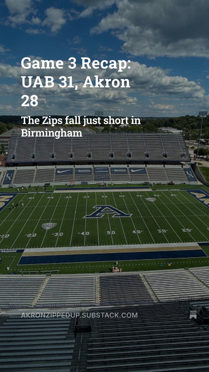 Akron Zipped Up (@uazippedup) on Twitter photo Sure was a fun ball game in Birmingham last night. The Zips fell just short in what would have been a pretty monumental victory.
Here are my thoughts and notes from last night’s <a href="/ZipsFB/">Akron Football</a> loss at UAB Sure was a fun ball game in Birmingham last night. The Zips fell just short in what would have been a pretty monumental victory.
Here are my thoughts and notes from last night’s <a href="/ZipsFB/">Akron Football</a> loss at UAB