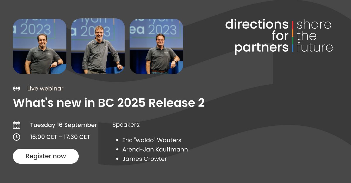 DirectionsEMEA's tweet image. 🚀Join us tomorrow, Tuesday 16 September at 16:00 CET for our #DirectionsforPartners #webinar &apos;What’s new in #BusinessCentral 2025 Wave 2 with MVPs @waldo1001, @ajkauffmann  and @JamesCrowter

🔗 Register now: addevent.com/event/PX264017…

#MSDYN365BC #webinar #MVPBUZZ