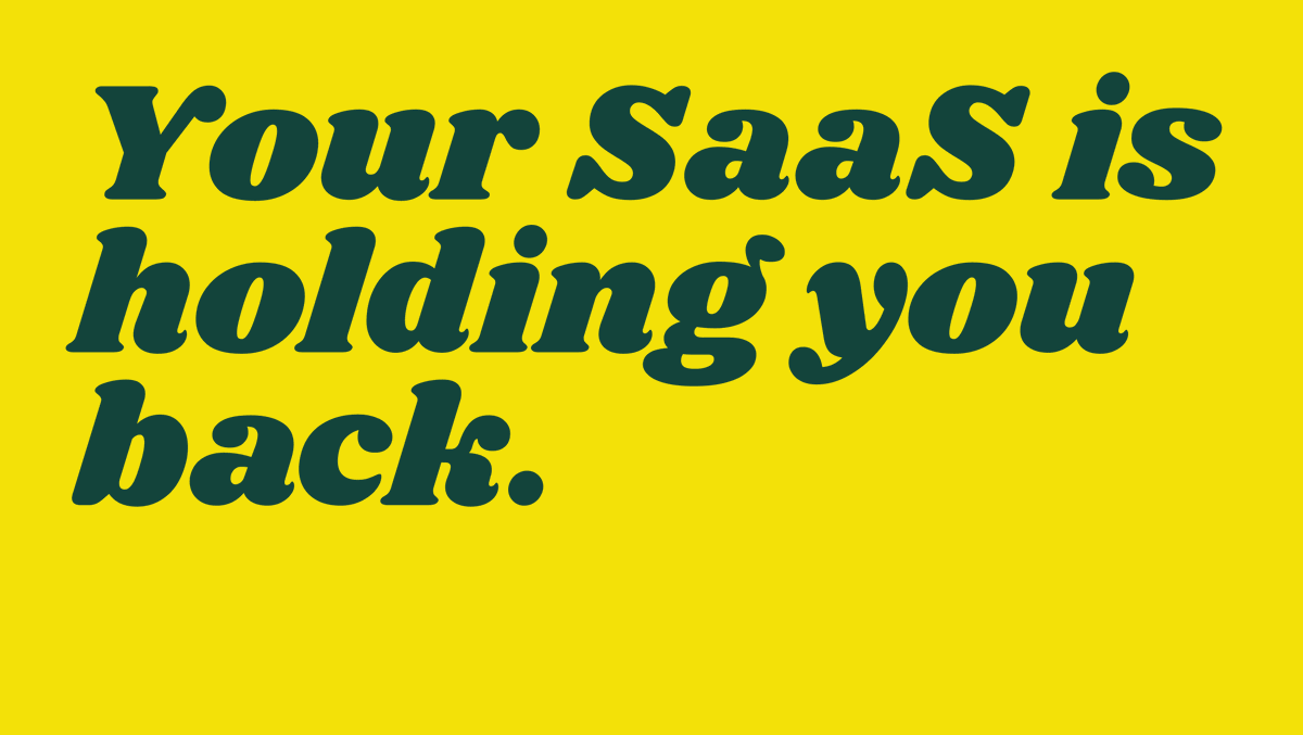 beckley's tweet photo. What promised to help you grow is now holding you back.
Heavy SaaS subscriptions that don't talk to each other. Features you'll never use. Interfaces designed by committee.
Building tailored solutions now costs 1/10th the price.
Put that money into YOUR growth not theirs. https://t.co/SiSib60GCS