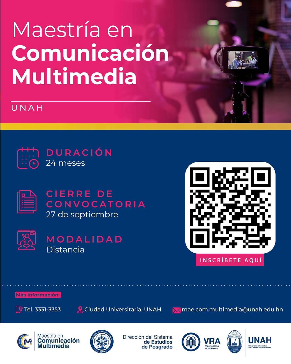 La Maestría en Comunicación Multimedia de la UNAH es tu oportunidad para potenciar tu carrera profesional en el mundo digital, combinando creatividad, tecnología y estrategia comunicacional. 🌐🎥

📌 Duración: 24 meses
📌 Modalidad: A distancia
📌 Cierre de convocatoria: 27 de