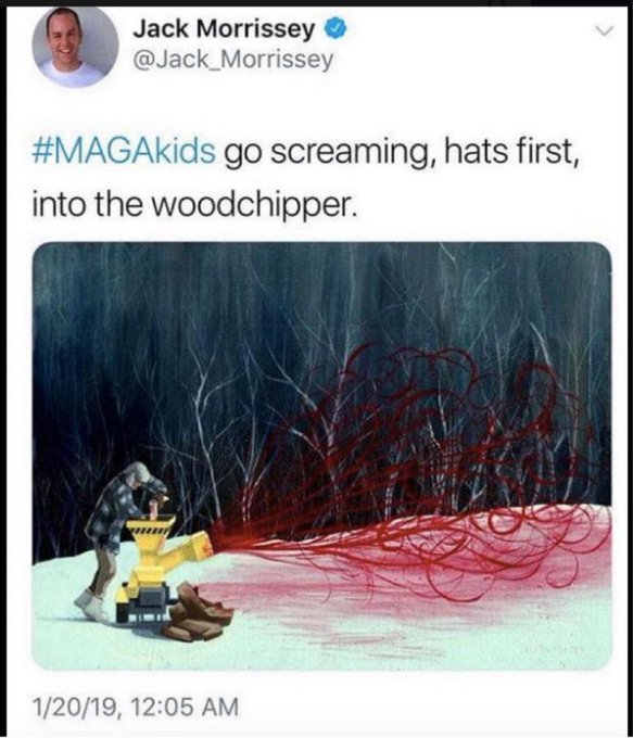 A painted artwork depicting a person operating a woodchipper, with red lines resembling blood or paint splattering outward. The person is dressed in a plaid shirt and hat, standing on snow. Text overlays include "#MAGAKids go screaming, hats first, into the woodchipper." and a timestamp of "1/20/19 12:05 AM."