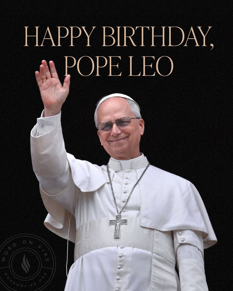 BishopBarron's tweet image. Friends, please join me in wishing our Holy Father Pope Leo a very happy birthday! Let us pray for him today and always.