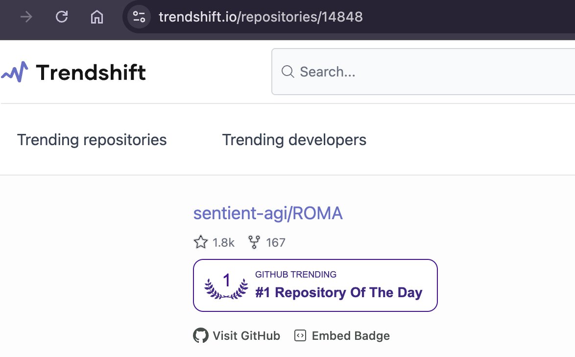 🚨 Sentient AI’s ROMA is taking over Github — it was trending as #1 Global Repository on Github in the last 2-3 days!

This happens very rarely for a crypto x AI projects, if at all.

ROMA helps developers and enterprises to get better inferences, specially on long-horizon tasks.