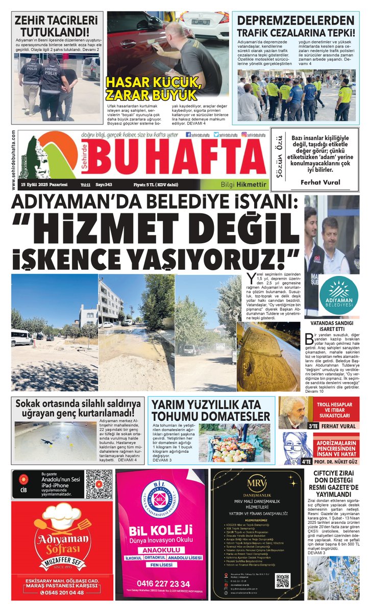 Gazetemizin 343.Sayısı. 
Doğru Bilgi Gerçek Haber,
Size, ‘BU HAFTA’ Yeter.