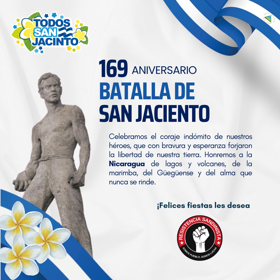 Hoy celebramos 169 años de la Batalla de San Jacinto 🇳🇮 Nuestros héroes nos enseñaron que la patria se defiende con coraje y esperanza. #Nicaragua es tierra que no se rinde, porque su gente es de lucha y de corazón. #TodosSanJacinto