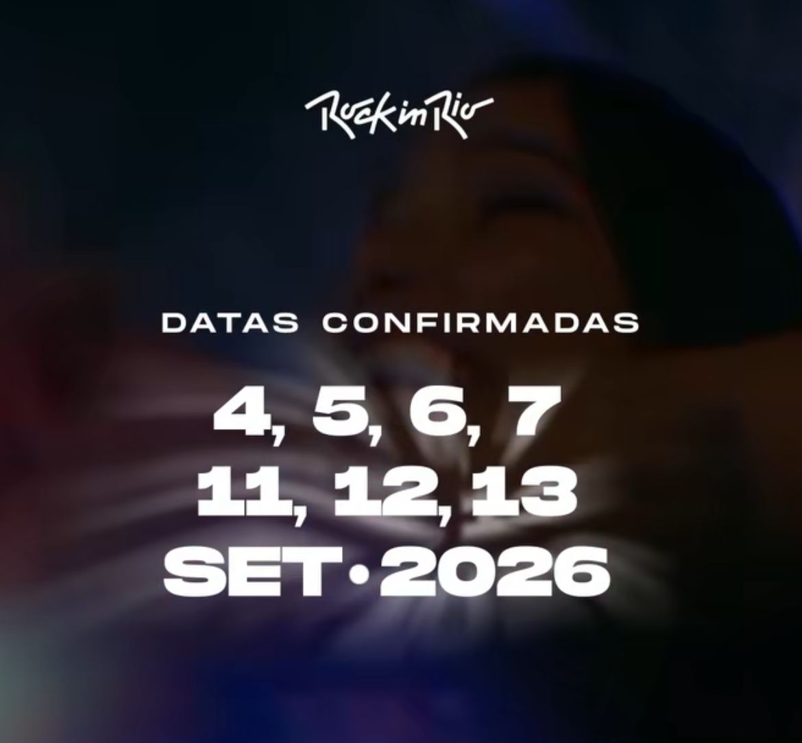 ROCK IN RIO 2026 🎟

DATAS CONFIRMADAS:
🚨4, 5, 6, 7, 11, 12, 13 DE SETEMBRO🚨
