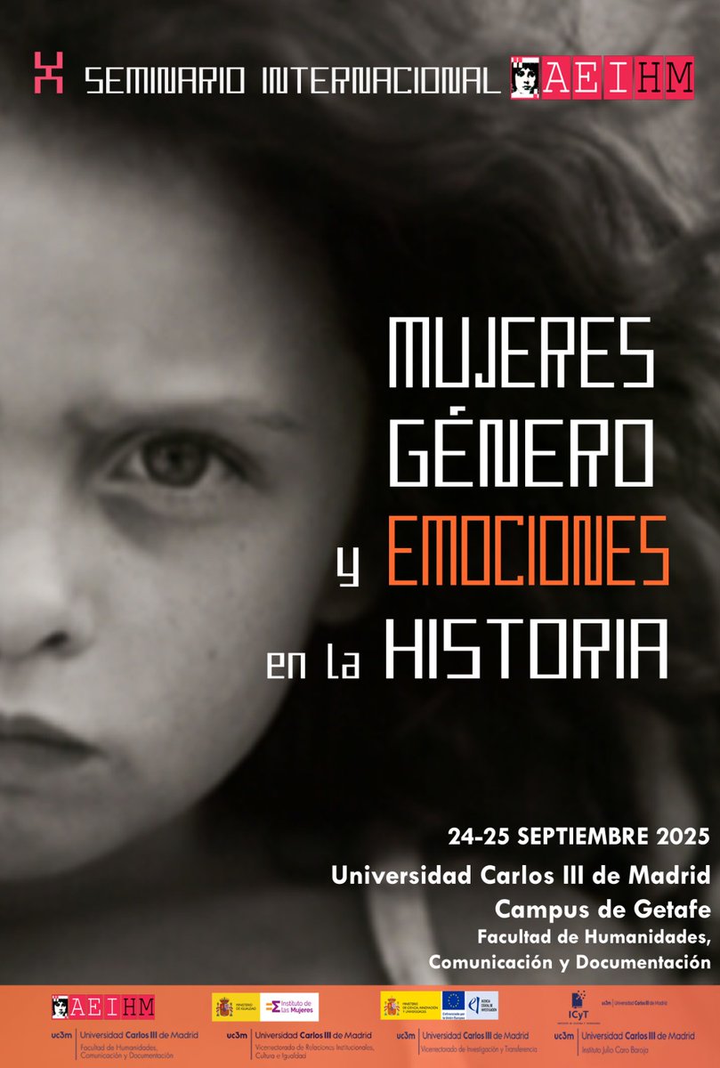 Los días 24 y 25 de septiembre tendrá lugar el X Seminario Internacional AEIHM "Mujeres, género y emociones en la Historia" en la Universidad Carlos III de Madrid (Campus de Getafe).

Inscripciones y programa en: aeihm.org/actividades/x-…