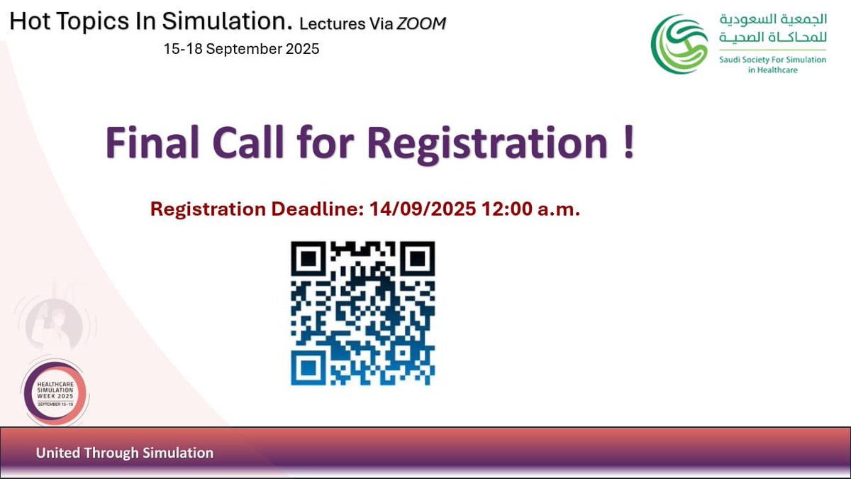 📢 النداء الأخير للتسجيل! 

🔹 سلسلة محاضرات: قضايا مهمة في المحاكاة 
 
 فرصة مميزة للمهتمين بالمحاكاة والتعليم الصحي للتفاعل مع نخبة من الخبراء والمختصين.

⚠️ الموعد النهائي للتسجيل:

🗓️ 14 سبتمبر 2025 – الساعة 12:00 صباحًا

#أسبوع_المحاكاة #HSimWeek25 #المحاكاة_الصحية