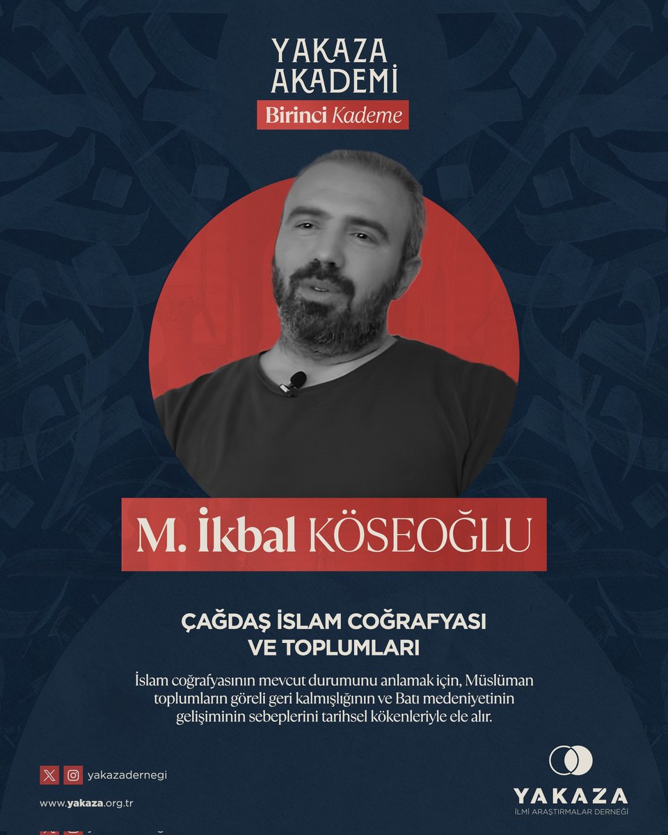 Muhammed İkbal Köseoğlu ile ‘Çağdaş İslam Coğrafyası ve Toplumları’ dersleri Yakaza Akademi Birinci Kademe ders programında.

<a href="/mikbalkoseoglu/">M.İkbal Köseoğlu</a>
⠀
Detaylı bilgi ve programa başvuru için: yakaza.org.tr