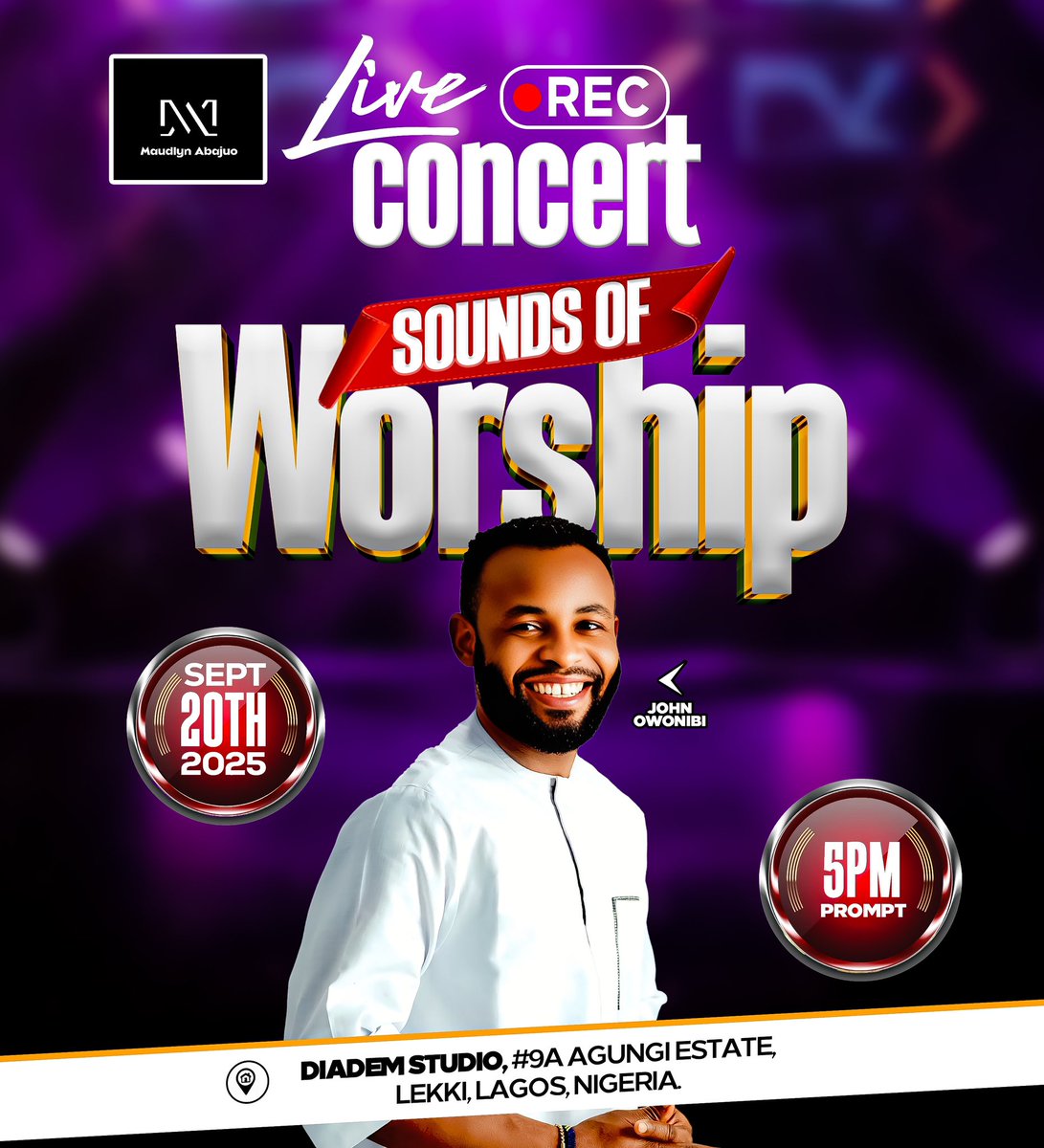 Minister John Owonibi will be joining us for #Soundsofworship live recording comes 20th of this month. Check flier for details 

#MaudlynAbajuo