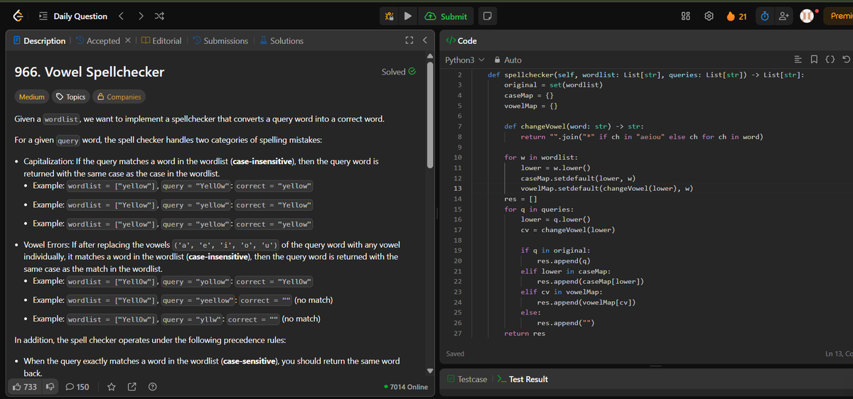 debugingwithsim's tweet image. Day 59/100 - #100DaysOfCode 
Solved leetcode 966: vowel spellchecker
#codingcommunity #LeetCode #techtwitter #python  #ProblemSolving