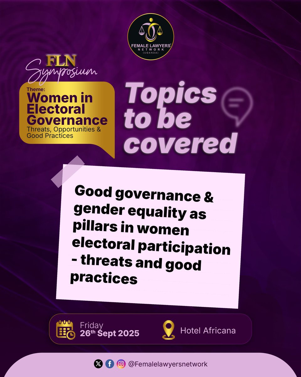Mark your calendars! The FLN Symposium is here. Theme: Women in Electoral Governance – Threats, Opportunities &amp; Good Practices. Join us on 26th Sept 2025 at Hotel Africana. 
Sponsored by  <a href="/lawatMAS/">Musangala Advocates & Solicitors. (MAS)</a>
#flnwomengovernancesymposium